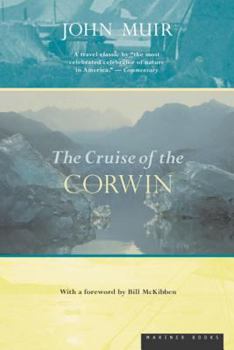 Paperback The Cruise of the Corwin: Journal of the Arctic Expedition of 1881 Book