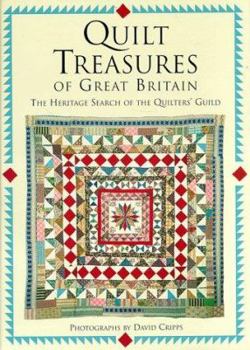 Hardcover Quilt Treasures of Great Britain: The Heritage Search of the Quilters' Guild Book