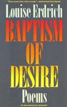 Baptism of Desire: Poems