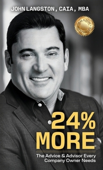 Hardcover 24% More: The Advice & Advisor Every Company Owner Needs Book