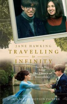 Paperback Travelling to Infinity: The True Story Behind the Theory of Everything Book