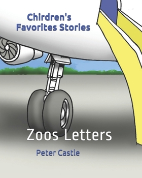 Paperback Chirdren's Favorites Stories: Zoos Letters Book