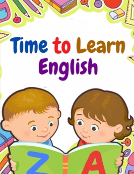 Paperback Time to Learn English: Vocabulary, Spelling, Reading, and Grammar Book