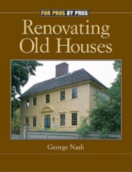 Renovating Old Houses: Bringing New Life to Vintage Homes