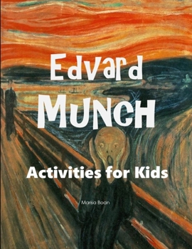 Paperback Edvard Munch: Activities for Kids Book