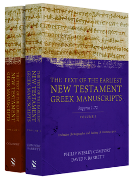 Hardcover The Text of the Earliest New Testament Greek Manuscripts, 2 Volume Set Book