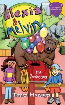 Paperback Alexia & Melvin: The Zookeeper Book