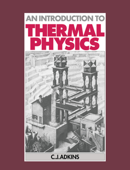 Paperback An Introduction to Thermal Physics Book