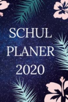 Schul Planer 2020 (German Edition)