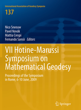 Paperback VII Hotine-Marussi Symposium on Mathematical Geodesy: Proceedings of the Symposium in Rome, 6-10 June, 2009 Book