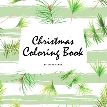 Paperback Christmas Coloring Book for Children (8.5x8.5 Coloring Book / Activity Book) Book