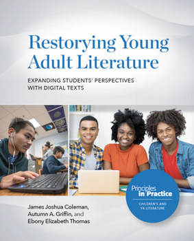 Paperback Restorying Young Adult Literature: Expanding Students' Perspectives with Digital Texts Book