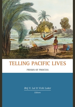 Paperback Telling Pacific Lives: Prisms of Process Book