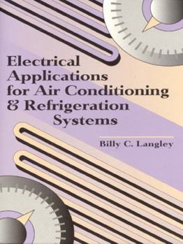 Hardcover Electrical Applications for Air Conditioning and Refrigeration Systems Book