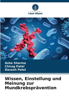 Paperback Wissen, Einstellung und Meinung zur Mundkrebsprävention [German] Book