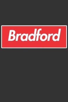 Paperback Bradford: Bradford Planner Calendar Notebook Journal, Personal Named Firstname Or Surname For Someone Called Bradford For Christ Book