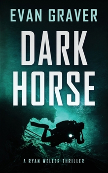 Paperback Dark Horse: A Ryan Weller Thriller Book 3 Book