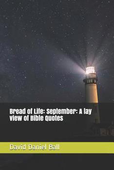 Paperback Bread of Life: September: A lay view of Bible Quotes Book