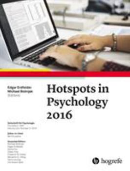 Paperback Hotspots in Psychology 2016 (Zeitschrift fuer Psychologie) (Zeitschrift Für Psychologie) Book