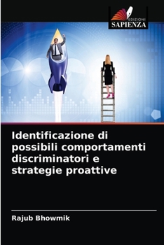Paperback Identificazione di possibili comportamenti discriminatori e strategie proattive [Italian] Book