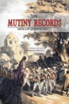 Mutiny Records, Oudh and Lucknow (1856-57)