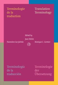 Paperback Terminologie de la Traduction: Translation Terminology. Terminologia de la Traduccion. Terminologie Der Ubersetzung Book