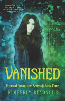 Vanished - Book #3 of the Mystical Encounter