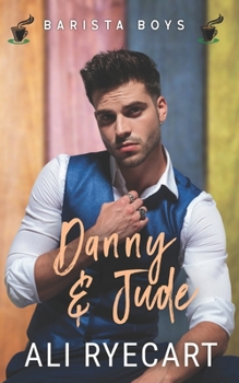 Paperback Danny & Jude: A Coffee Shop MM Romance Book