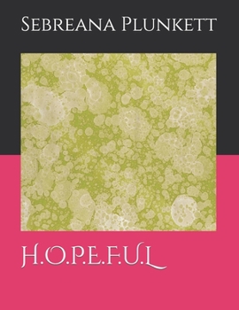 H.O.P.E.F.U.L