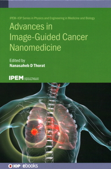 Hardcover Advances in Image-Guided Cancer Nanomedicine Book