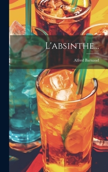 Hardcover L'absinthe... [French] Book