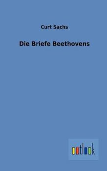 Paperback Die Briefe Beethovens [German] Book