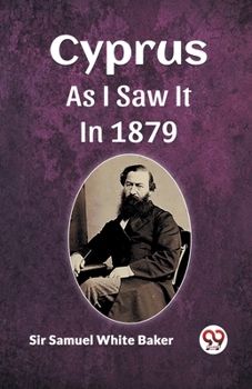 Paperback Cyprus As I Saw It In 1879 Book
