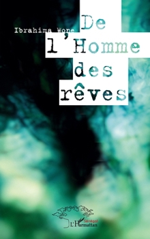 Paperback De l'homme des rêves [French] Book