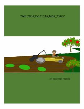 Paperback The Story Of Farmer John Book