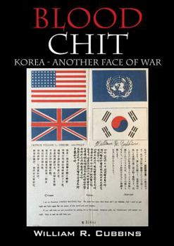 Hardcover Blood Chit: Korea - Another Face of War Book