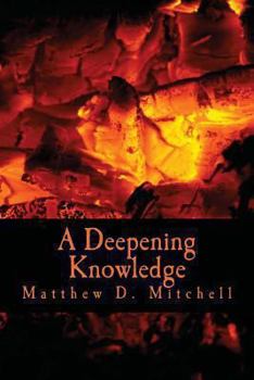 Paperback A Deepening Knowledge Book