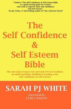 Paperback The Self Confidence & Self Esteem Bible Book