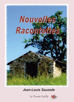 Paperback Nouvelles Racontottes [French] Book
