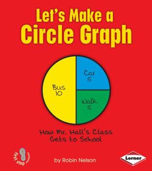 Library Binding Let's Make a Circle Graph Book