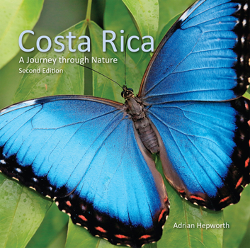 Costa Rica: A Journey through Nature - Book  of the Zona Tropical Publications