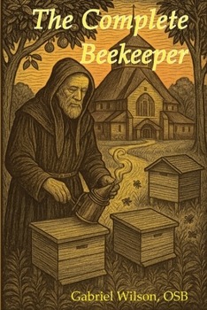 Paperback The Complete Beekeeper Book