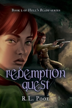 Paperback Redemption Quest: Book 2 of "Hell's Blade" Series Book