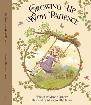 Hardcover Growing Up with Patience Book