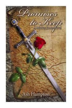 Paperback Promises to Keep: A Mickey James Novel Book