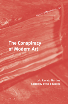Hardcover The Conspiracy of Modern Art Book