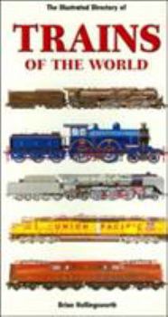 Paperback Illustrated Directory of Trains of the World Book
