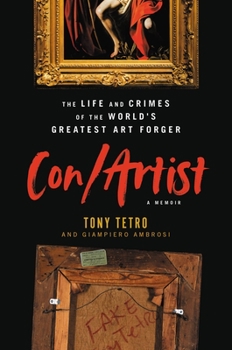 Hardcover Con/Artist: The Life and Crimes of the World's Greatest Art Forger Book