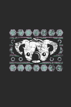 Ugly Christmas Koala: Blank Lined Notebook (6" x 9" - 120 pages) ~ Christmas Themed Notebook for Daily Journal, Diary, and Gift