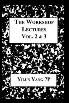 Paperback The Workshop Lectures: Volumes Two and Three Book